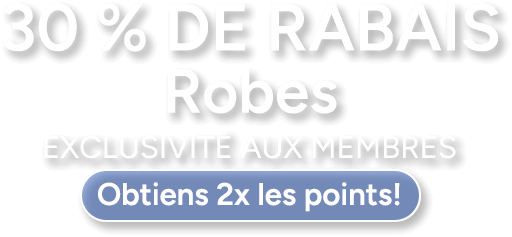30 % de rabais robes