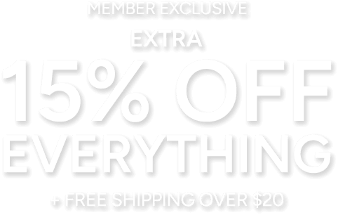 Extra 15% off everything + FREE SHIPPING over $20