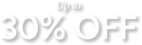 Up to 30% Off