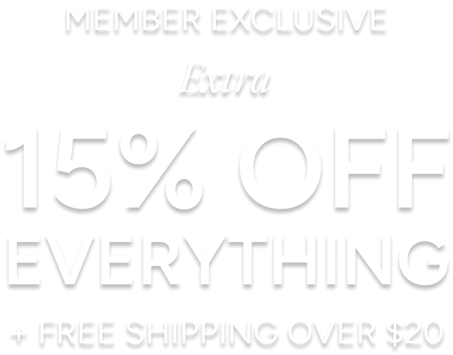 Extra 15% Off Everything + Free Shipping Over $20